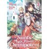 The Saints Magic Power is Omnipotent Light Novel Vol. 3 English Edition 