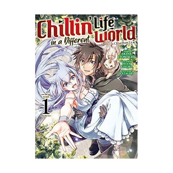 Chillin Life in a Different World - Tome 1
