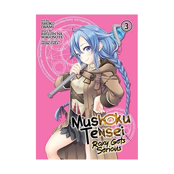 Mushoku Tensei: Roxy Gets Serious Vol. 3 English Edition 