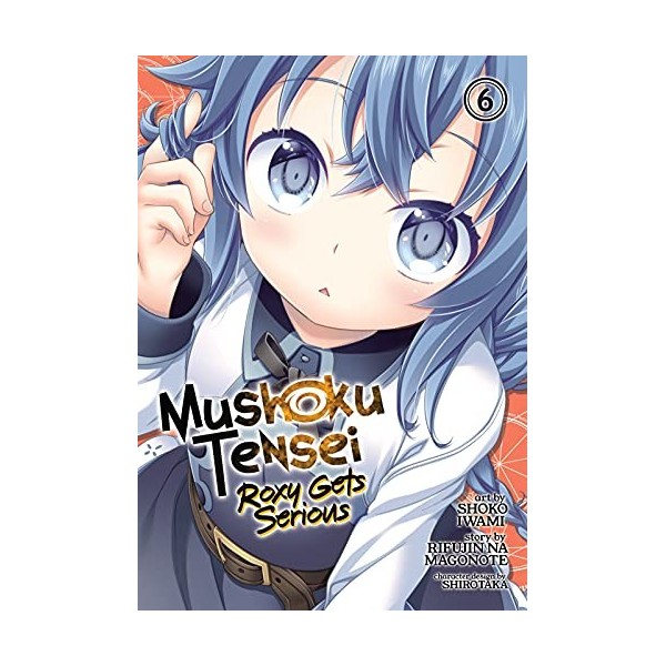 Mushoku Tensei: Roxy Gets Serious Vol. 6 English Edition 