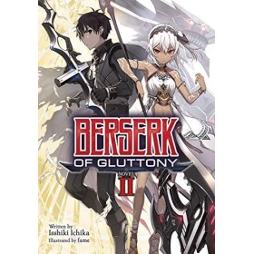 Berserk of Gluttony Light Novel Vol. 2 English Edition 