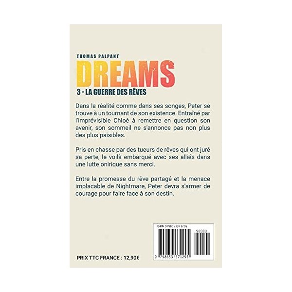 La guerre des rêves DREAMS t.3 