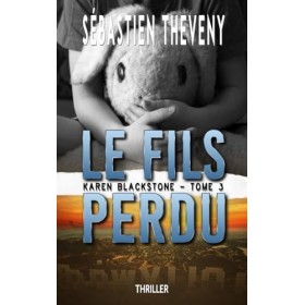 Le fils perdu: Thriller psychologique