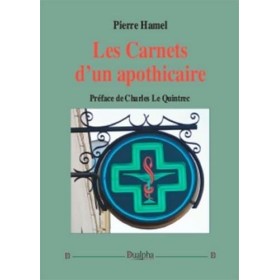 Les carnets dun apothicaire: Volume 1