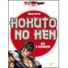 Hokuto no Ken. Ken il guerriero