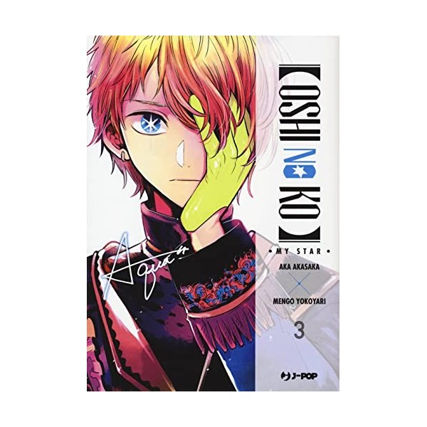 Oshi no ko. My star Vol. 3 