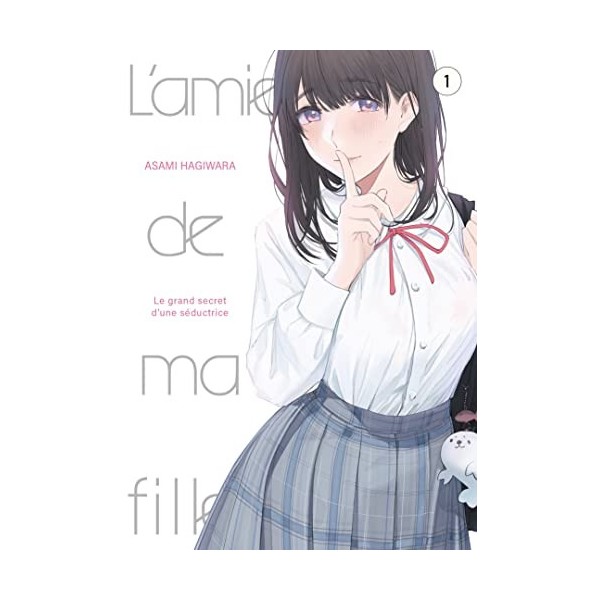 LAmie de ma fille… - Tome 1