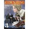 Elden Ring : Le chemin vers lArbre-Monde T03