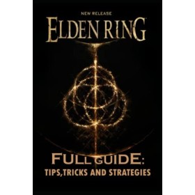 ELDEN RING Full guide:Tips for surviving the Lands Between!