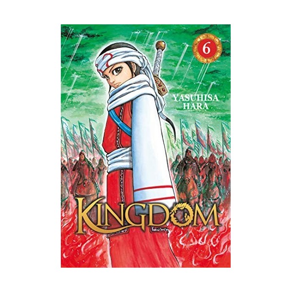 Kingdom - Tome 6