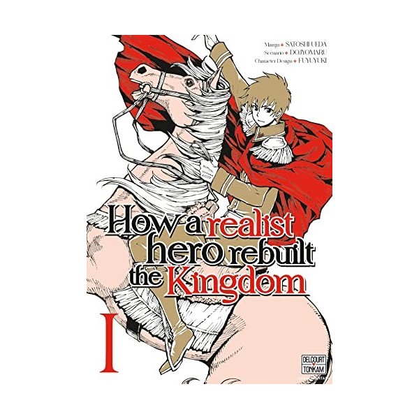 How a Realist Hero Rebuilt the Kingdom T01