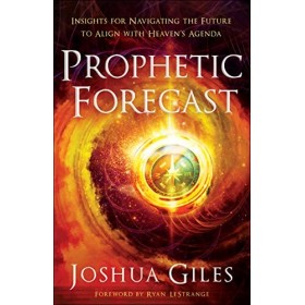 Prophetic Forecast