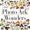 National Geographic Photo Ark Wonders: Celebrating Diversity in the Animal Kingdom