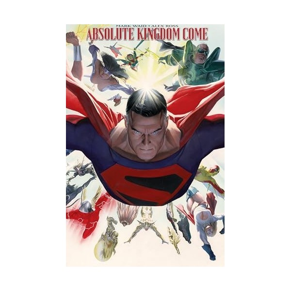 Absolute Kingdom Come New Edition 