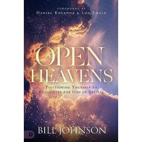 Open Heavens: Position Yourself to Encounter the God of Revival English Edition 