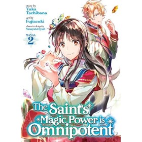 The Saints Magic Power is Omnipotent Manga Vol. 2