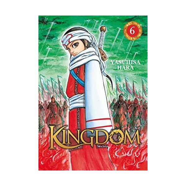 Kingdom - Tome 6