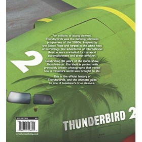 Thunderbirds: The Vault: celebrating over 50 years of the classic series