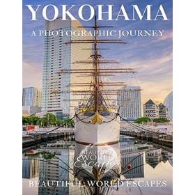 Yokohama: A Photographic Journey