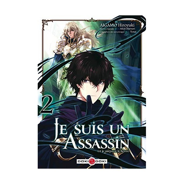 Je suis un assassin et je surpasse le héros - vol. 02