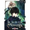 Je suis un assassin et je surpasse le héros - vol. 02