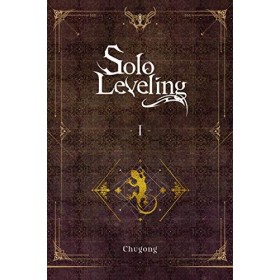 Solo Leveling, Vol. 1 novel Solo Leveling novel English Edition 