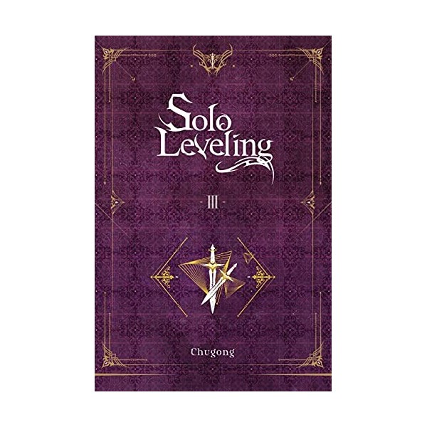 Solo Leveling, Vol. 3 novel Solo Leveling novel English Edition 