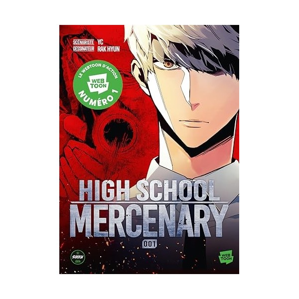 High School Mercenary - Tome 1