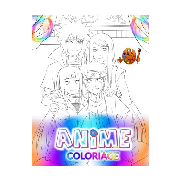 Anime Coloriage: Super Livre à Colorier pour Adultes Ado et Enfants, Cadeau Amusant pour les Fans de Manga et Dessin Animé