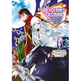 Archdemons Dilemma - Tome 6