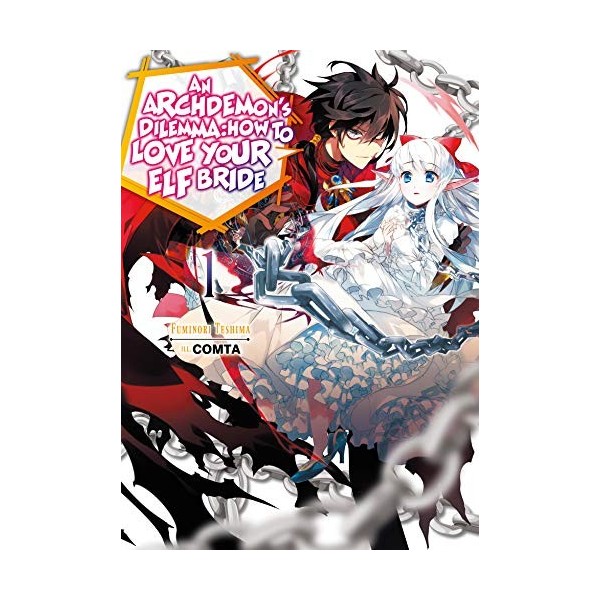 An Archdemons Dilemma: How to Love Your Elf Bride 1 