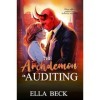 The Archdemon in Auditing: A Sweet and Steamy Monster Romance Monsters in Management Book 1 English Edition 