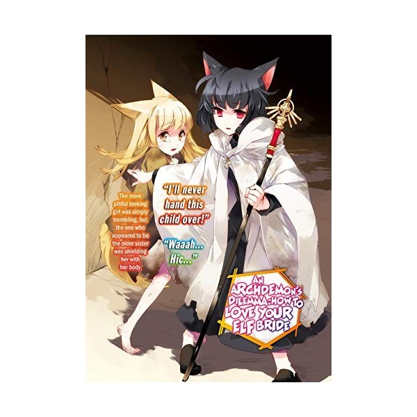 Archdemons Dilemma: How to Love Your Elf Bride: Volume 5