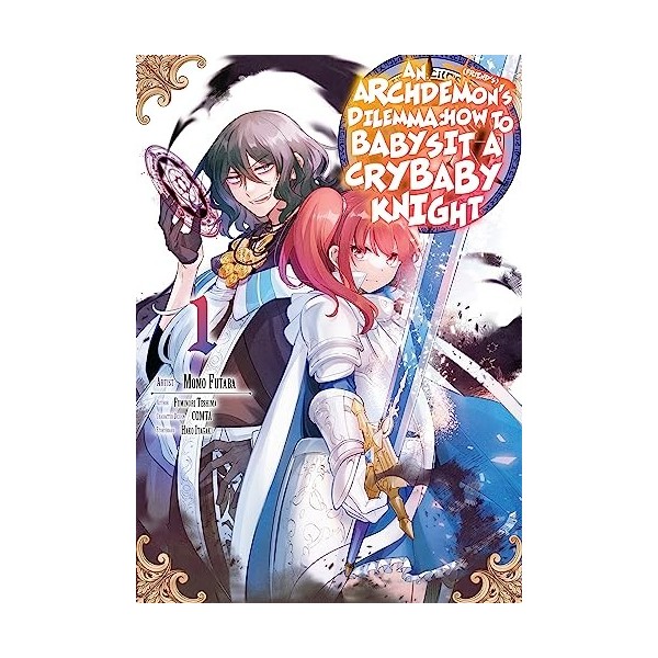 An Archdemons Friends Dilemma: How to Babysit a Crybaby Knight Vol. 1 English Edition 