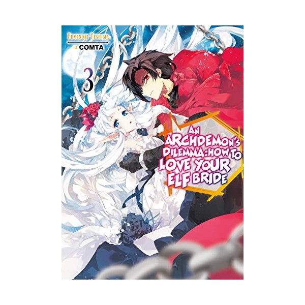 An Archdemons Dilemma How to Love Your Elf Bride 3