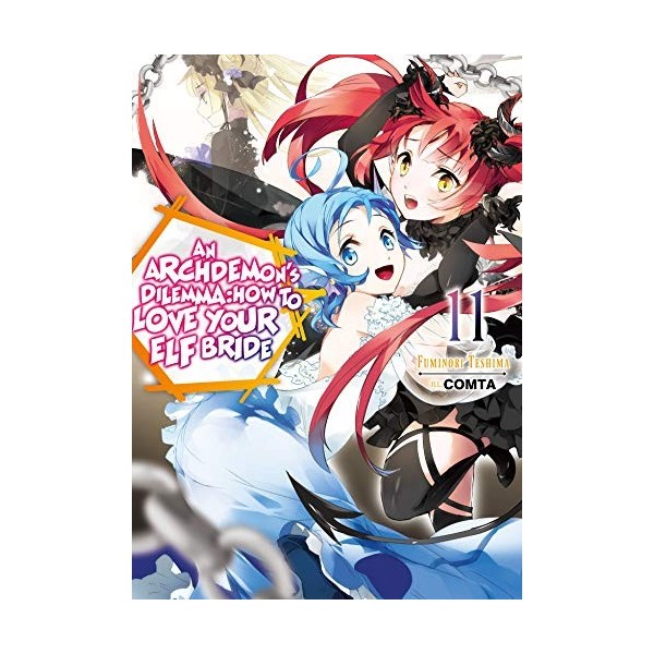 An Archdemons Dilemma: How to Love Your Elf Bride 11