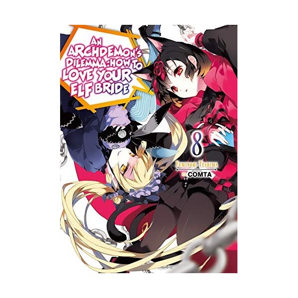 An Archdemons Dilemma: How to Love Your Elf Bride 8