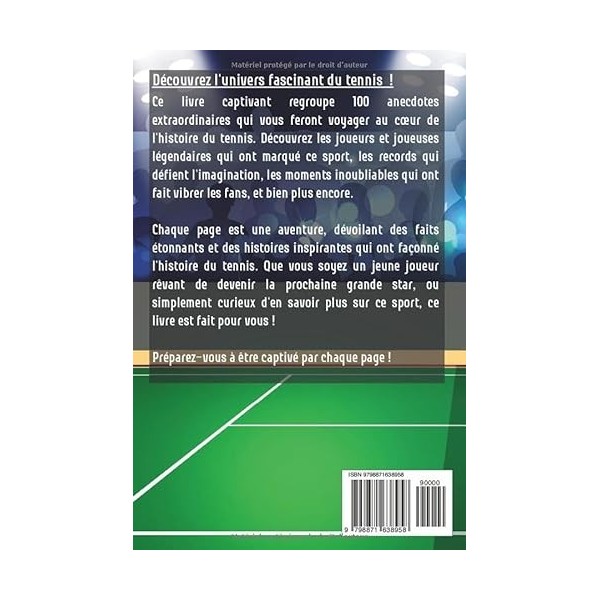 100 histoires magiques de tennis pour les jeunes champions: Joueurs et joueuses légendaires, records incroyables et moments i