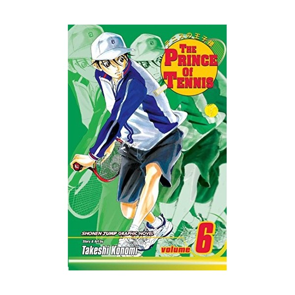 The Prince of Tennis, Vol. 6 Volume 6 