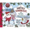 The Fairytale Hairdresser and Father Christmas English Edition 