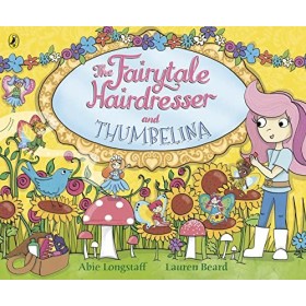 The Fairytale Hairdresser and Thumbelina English Edition 