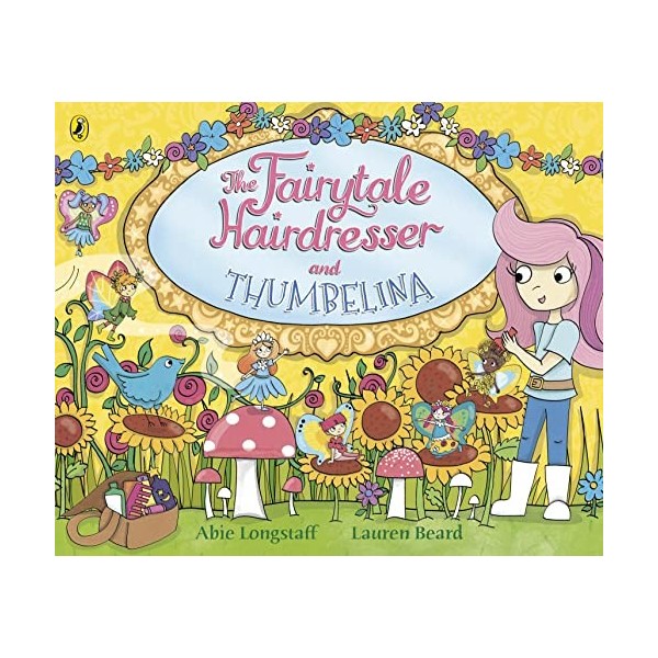 The Fairytale Hairdresser and Thumbelina English Edition 