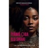 Iyawo Oba Ilu Shaki La femme du roi de Shaki: Spin Off Mariage express Version Française