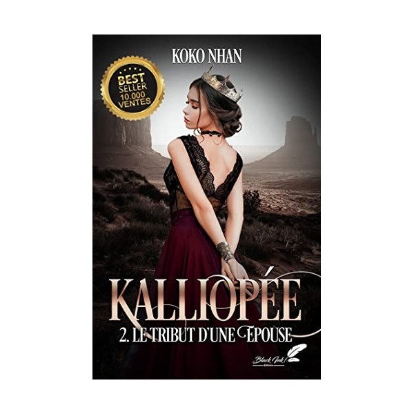 Kalliopée, tome 2 : Le tribu dune épouse