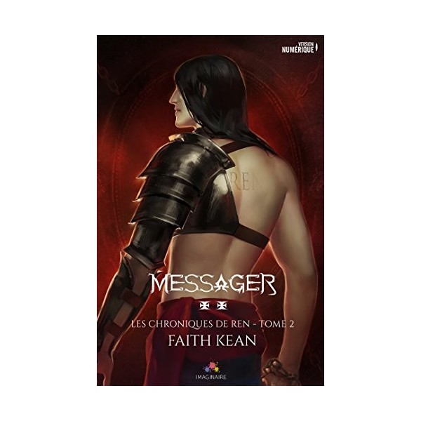 Messager: Les chroniques de Ren, T2