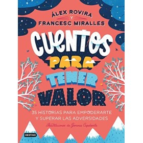 Cuentos para tener valor: Ilustraciones de Gemma Capdevila