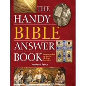 The Handy Bible Answer Book The Handy Answer Book Series English Edition 