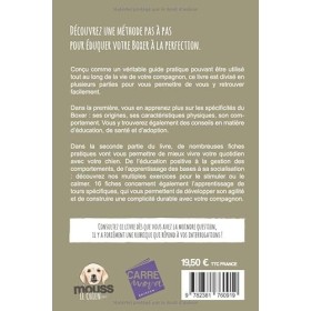 L’EDUCATION DU BOXER - Edition 2021 enrichie: Toutes les astuces pour un Boxer bien éduqué