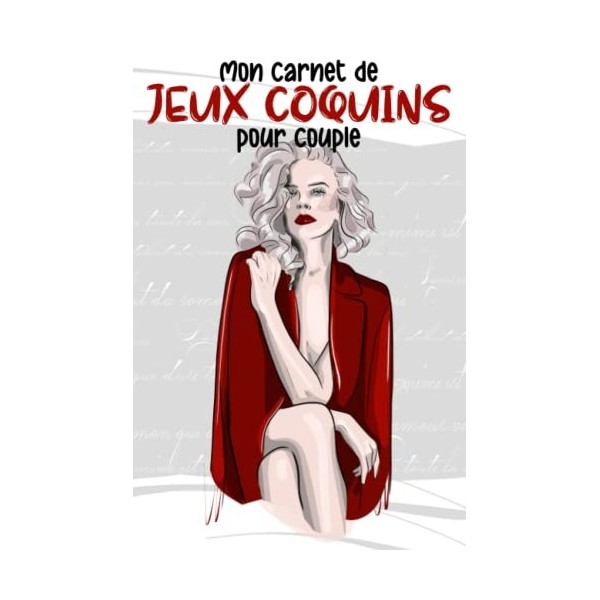 Mon carnet de jeux coquins pour couple: Cahier dactivités pour couple avec 6o idées de jeux coquins Hot pour adultes, 60 Vér