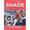 Shade: A Tale of Two Presidents